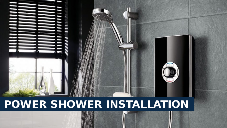 Power shower installation Redbridge